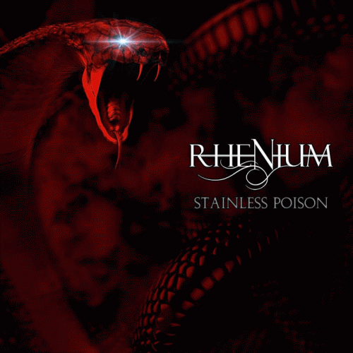 Rhenium : Stainless Poison